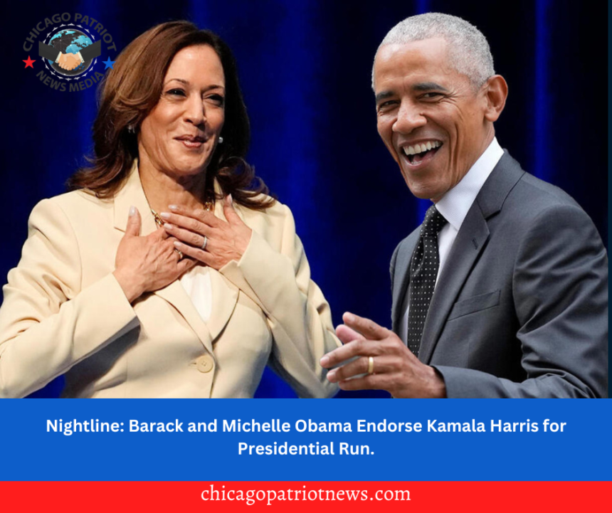 Nightline: Barack and Michelle Obama Endorse Kamala Harris for Presidential Run.