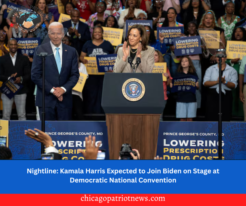 Nightline: Kamala Harris Expected to Join Biden on Stage at Democratic National Convention