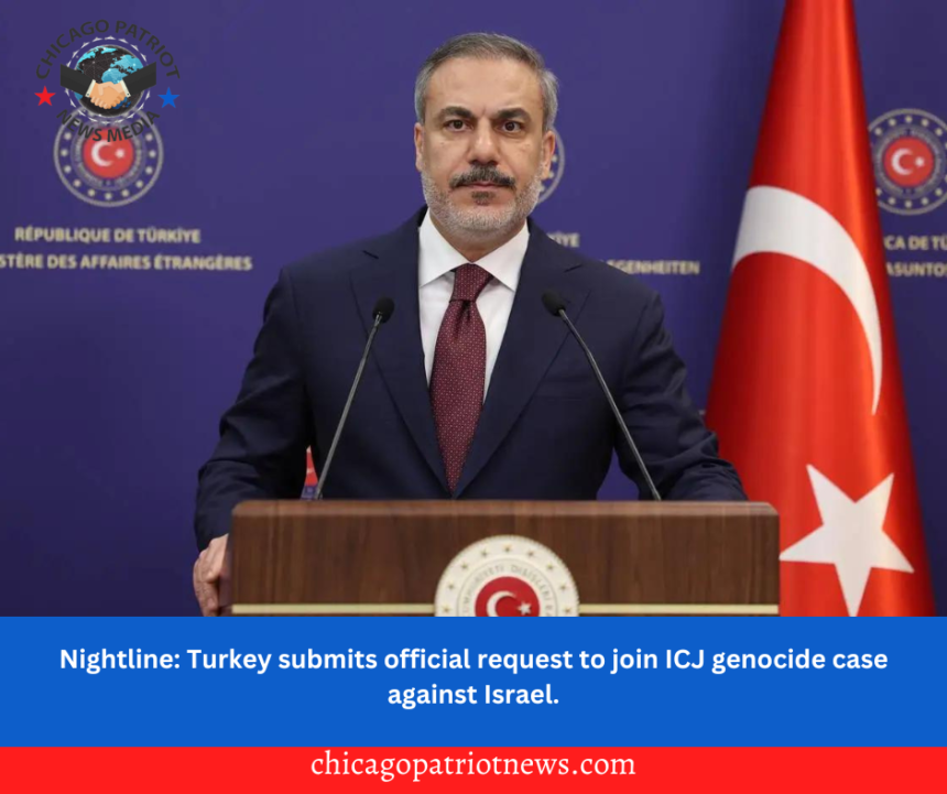 Nightline: Turkey submits official request to join ICJ genocide case against Israel.