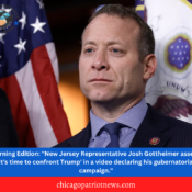 Morning Edition: "New Jersey Representative Josh Gottheimer asserts 'it's time to confront Trump' in a video declaring his gubernatorial campaign."