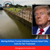 Moring Edition: Trump Criticizes Panama Canal Tolls, Calls for Fair Treatment