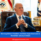 Morning Edition: President Joe Biden Urges Americans to Remember January 6 Attack