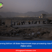 US State Department stops processing visas for Afghan allies