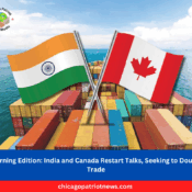 Morning Edition: India and Canada Restart Talks, Seeking to Double Trade