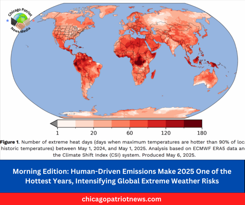 Human-Driven Emissions Make 2025 One of the Hottest Years, Intensifying Global Extreme Weather Risks.