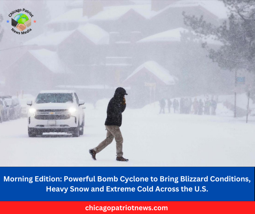 Powerful Bomb Cyclone to Bring Blizzard Conditions, Heavy Snow and Extreme Cold Across the U.S.