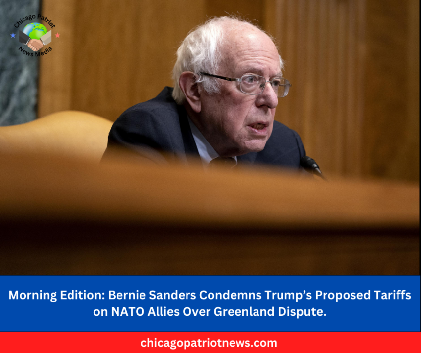 Bernie Sanders Condemns Trump’s Proposed Tariffs on NATO Allies Over Greenland Dispute.