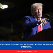 Trump to Visit Michigan to Highlight Economy Ahead of Midterms.