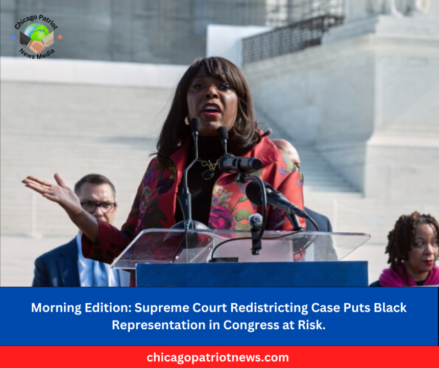 Supreme Court Redistricting Case Puts Black Representation in Congress at Risk.